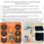 ¿Cómo analizas un circuito eléctrico con dispositivos electrónicos de potencia?