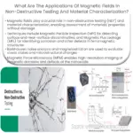 ¿Cuáles son las aplicaciones de los campos magnéticos en las pruebas no destructivas y la caracterización de materiales?