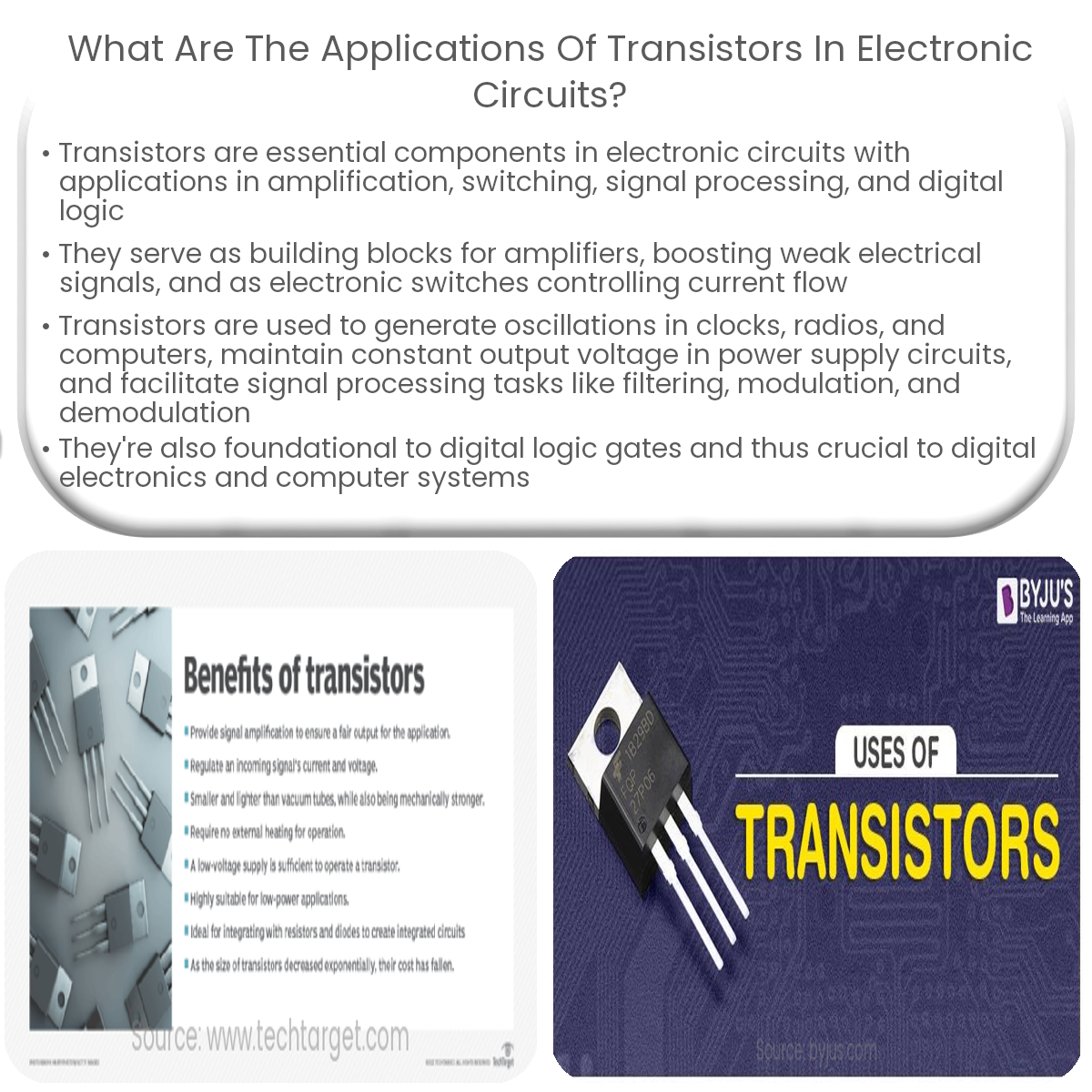 What are the applications of transistors in electronic circuits?