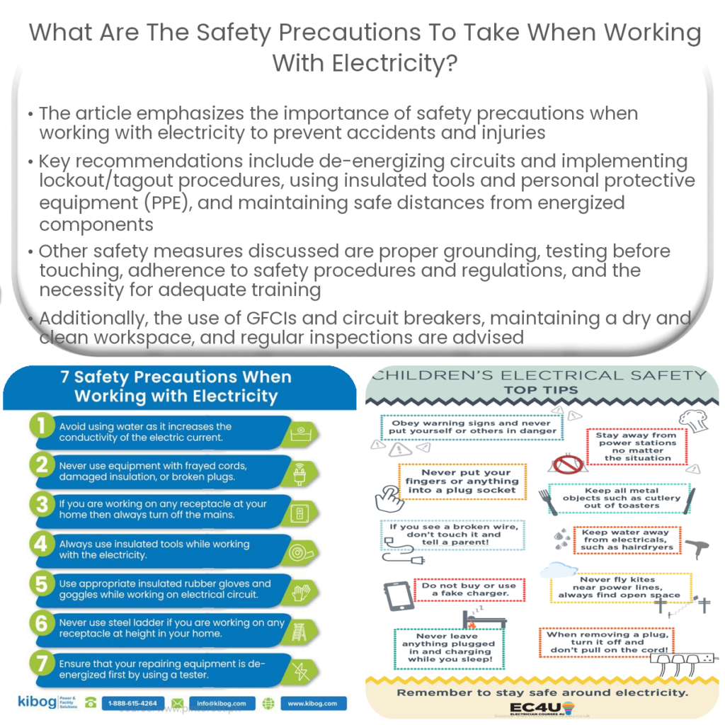 What are the safety precautions to take when working with electricity?