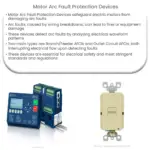 Motor Arc Fault Protection Devices