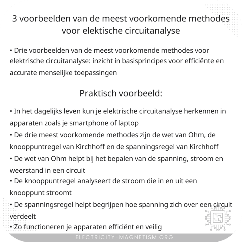 3 Voorbeelden van de Meest Voorkomende Methodes voor Elektische Circuitanalyse