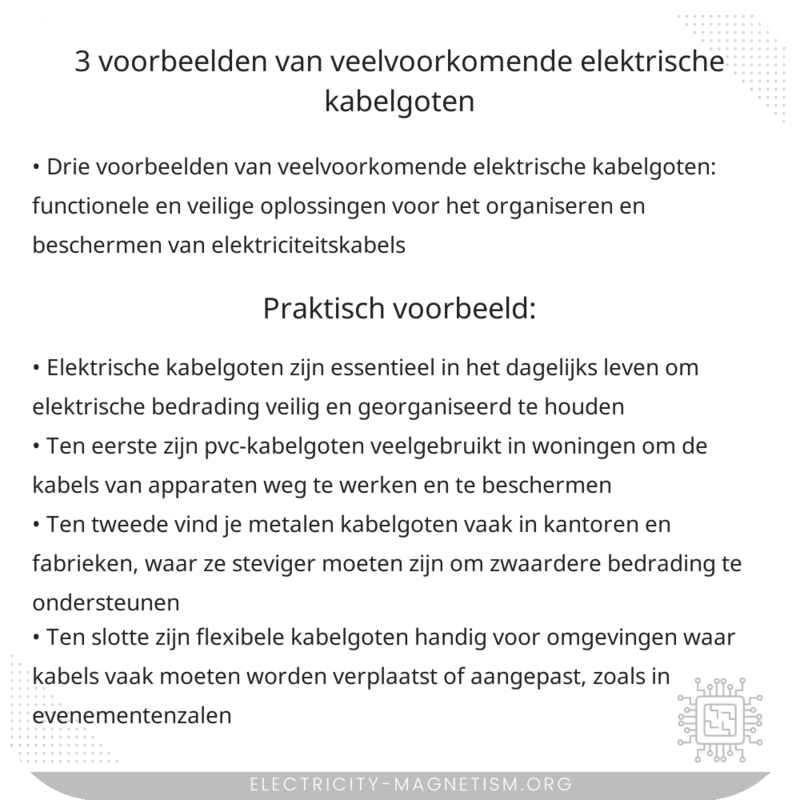 3 Voorbeelden van Veelvoorkomende Elektrische Kabelgoten