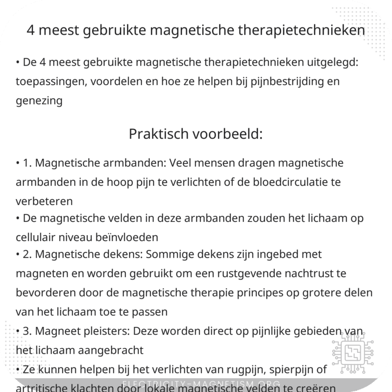 4 meest gebruikte magnetische therapietechnieken