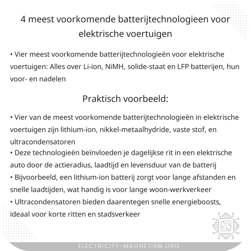 4 meest voorkomende batterijtechnologieën voor elektrische voertuigen