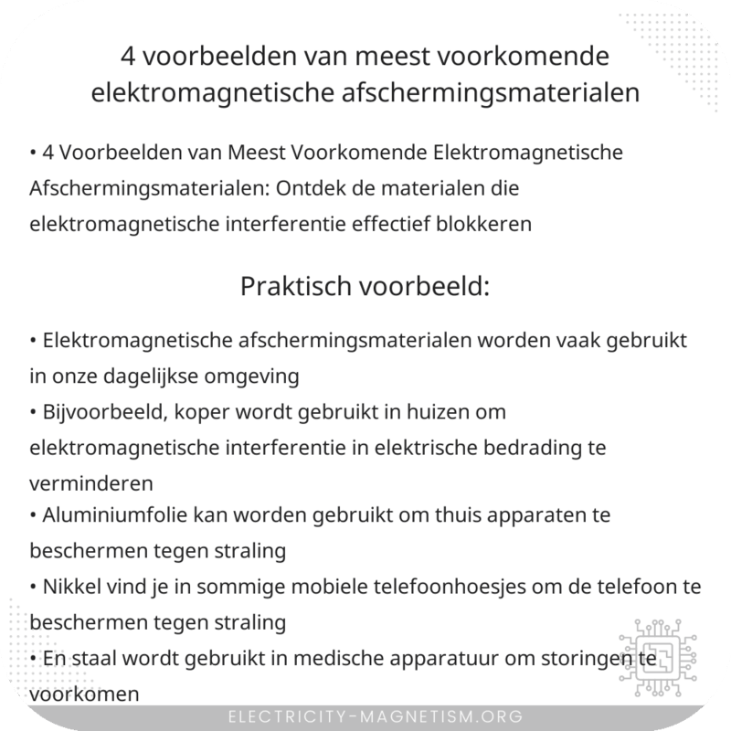 4 Voorbeelden van Meest Voorkomende Elektromagnetische Afschermingsmaterialen