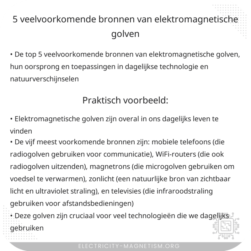 5 veelvoorkomende bronnen van elektromagnetische golven