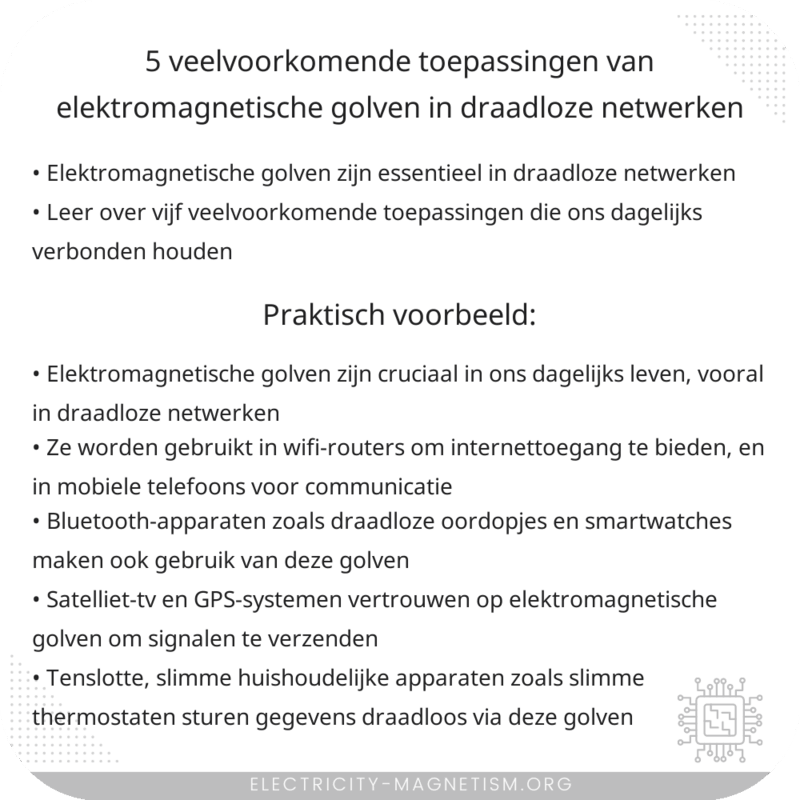 5 Veelvoorkomende Toepassingen van Elektromagnetische Golven in Draadloze Netwerken