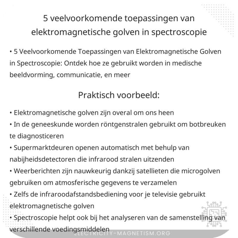 5 Veelvoorkomende Toepassingen van Elektromagnetische Golven in Spectroscopie