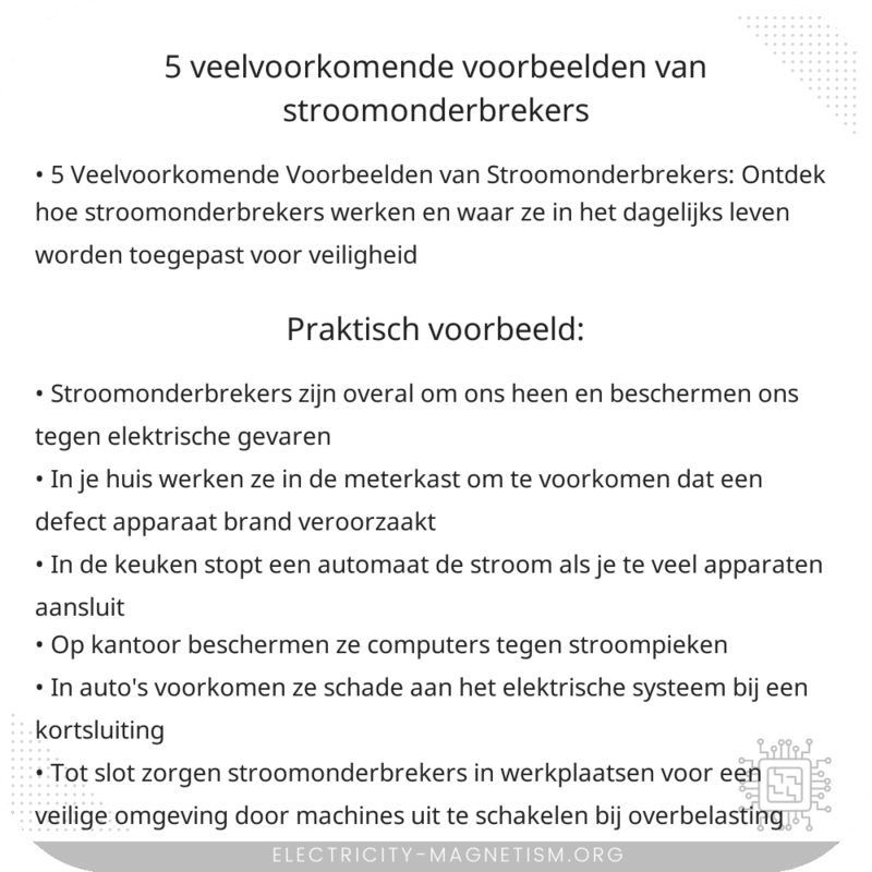 5 Veelvoorkomende Voorbeelden van Stroomonderbrekers