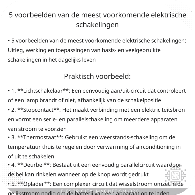 5 voorbeelden van de meest voorkomende elektrische schakelingen