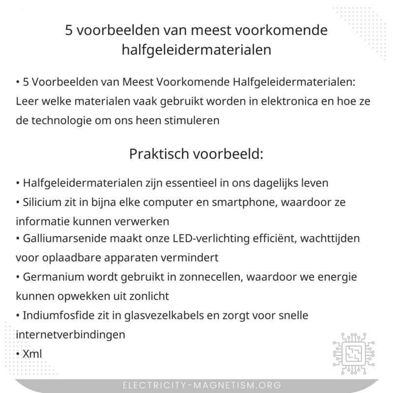 5 Voorbeelden van Meest Voorkomende Halfgeleidermaterialen