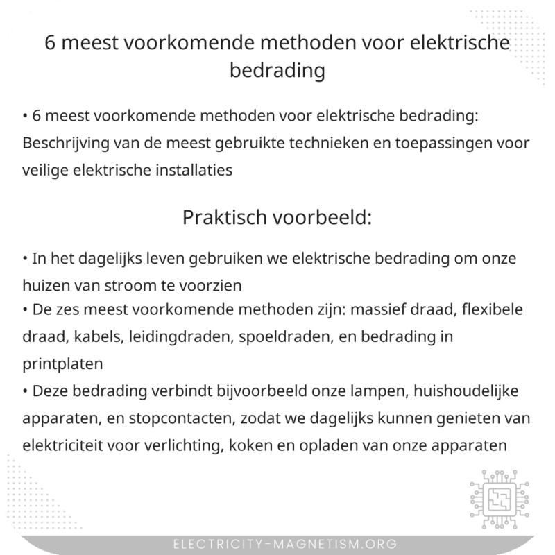 6 meest voorkomende methoden voor elektrische bedrading