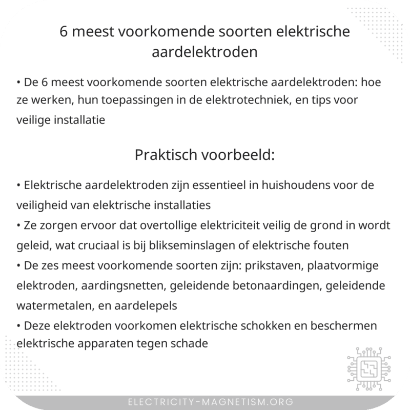6 meest voorkomende soorten elektrische aardelektroden