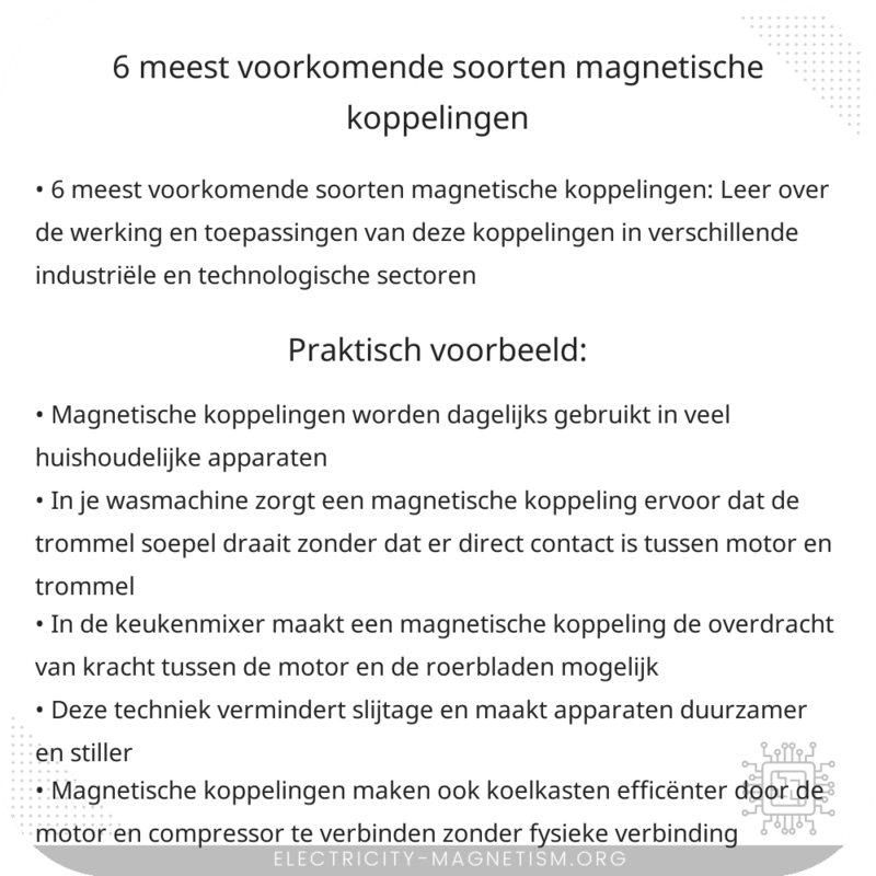 6 meest voorkomende soorten magnetische koppelingen