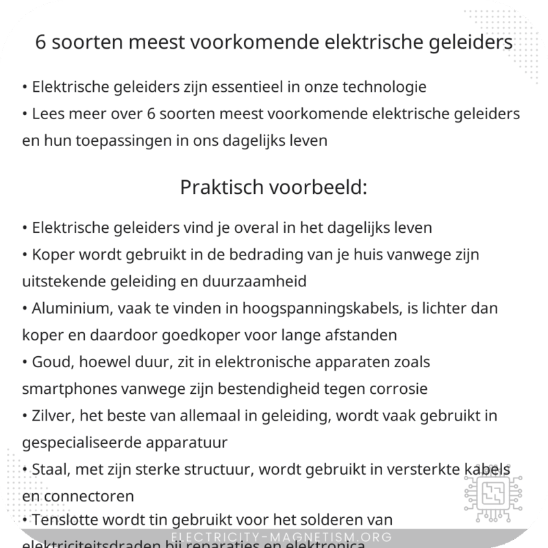 6 soorten meest voorkomende elektrische geleiders