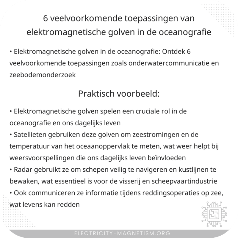 6 Veelvoorkomende Toepassingen van Elektromagnetische Golven in de Oceanografie