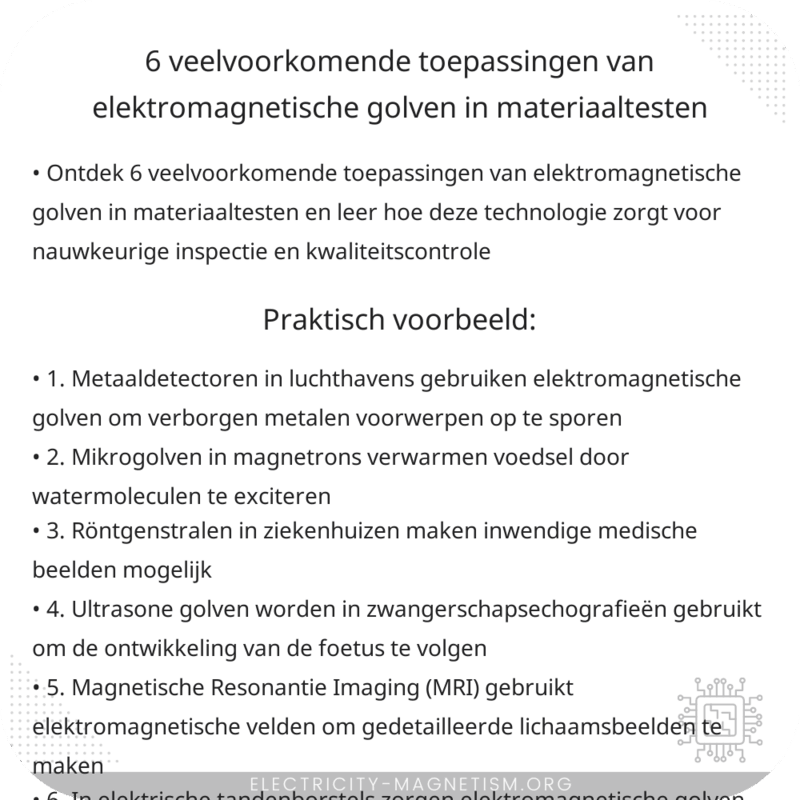 6 Veelvoorkomende Toepassingen van Elektromagnetische Golven in Materiaaltesten