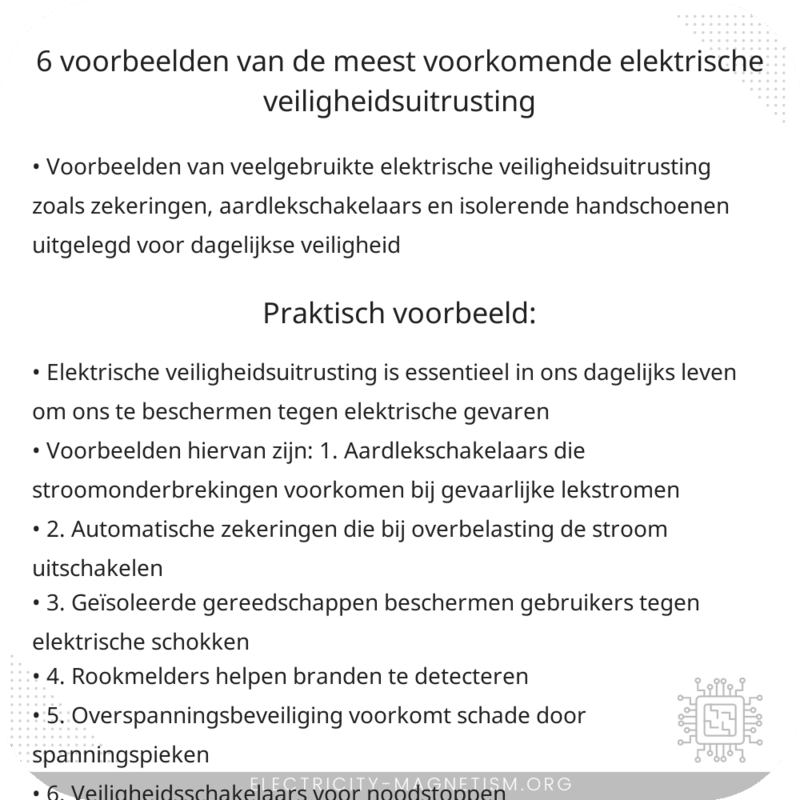 6 Voorbeelden van de Meest Voorkomende Elektrische Veiligheidsuitrusting