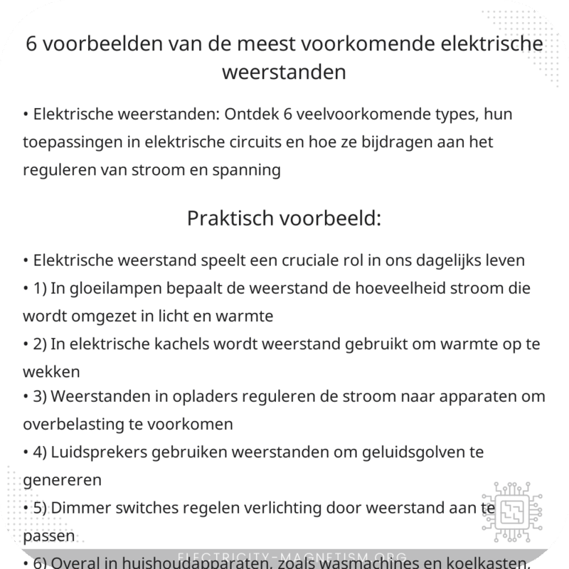 6 Voorbeelden Van De Meest Voorkomende Elektrische Weerstanden