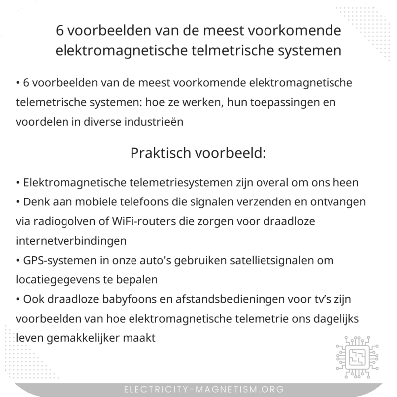 6 Voorbeelden van de Meest Voorkomende Elektromagnetische Telmetrische Systemen