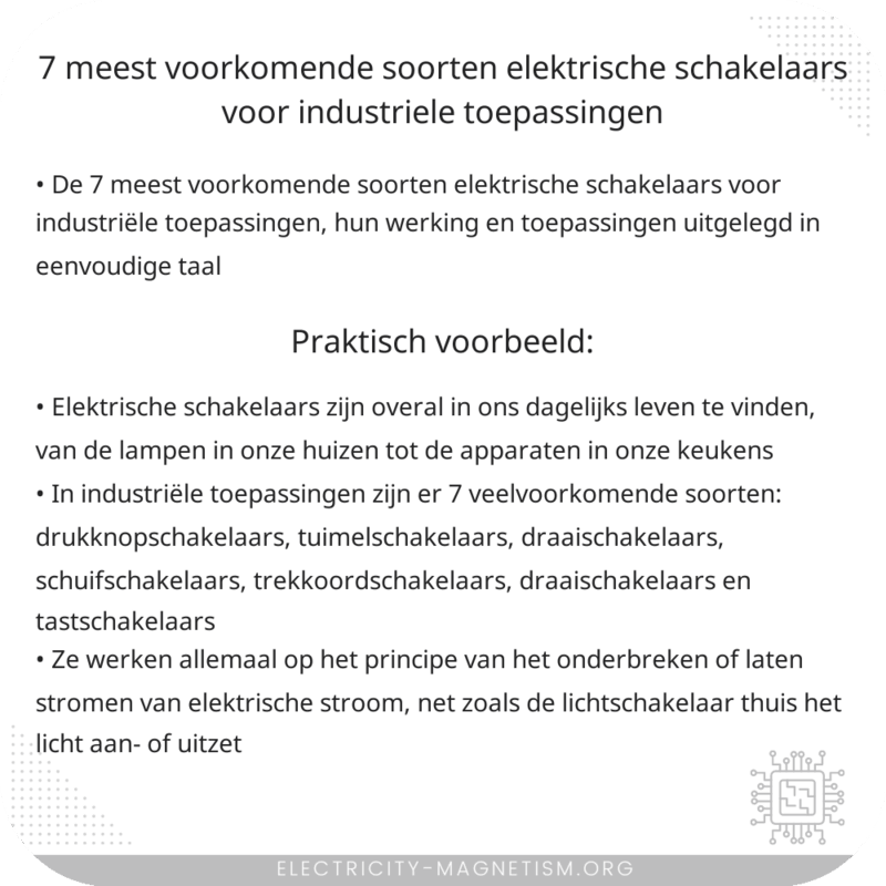 7 meest voorkomende soorten elektrische schakelaars voor industriële toepassingen