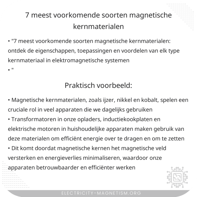 7 meest voorkomende soorten magnetische kernmaterialen