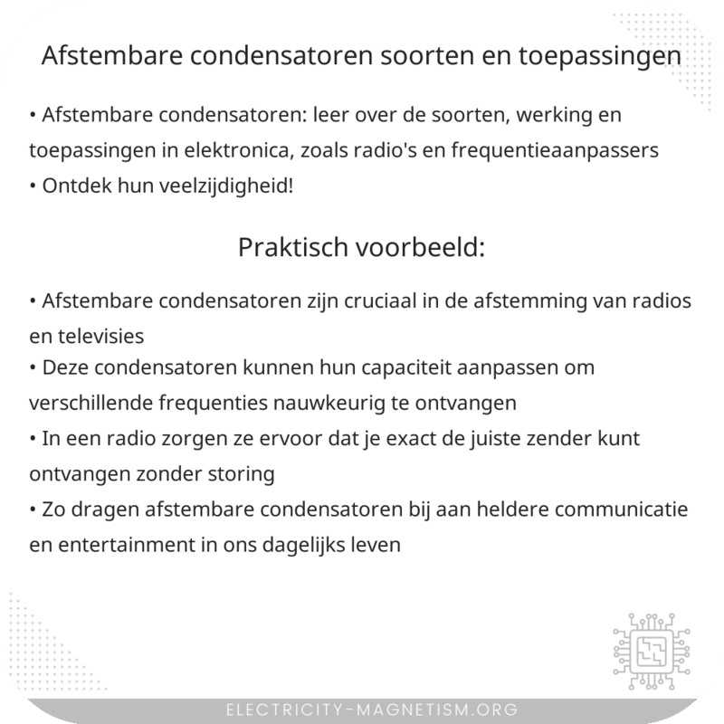 Afstembare Condensatoren | Soorten en Toepassingen