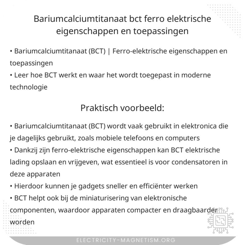 Bariumcalciumtitanaat (BCT) | Ferro-elektrische Eigenschappen en Toepassingen