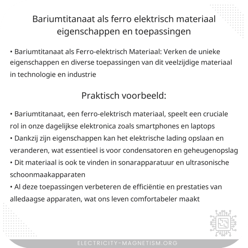 Bariumtitanaat als Ferro-elektrisch Materiaal | Eigenschappen en Toepassingen