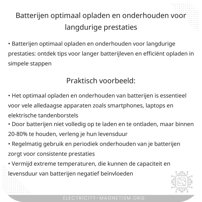 Batterijen optimaal opladen en onderhouden voor langdurige prestaties