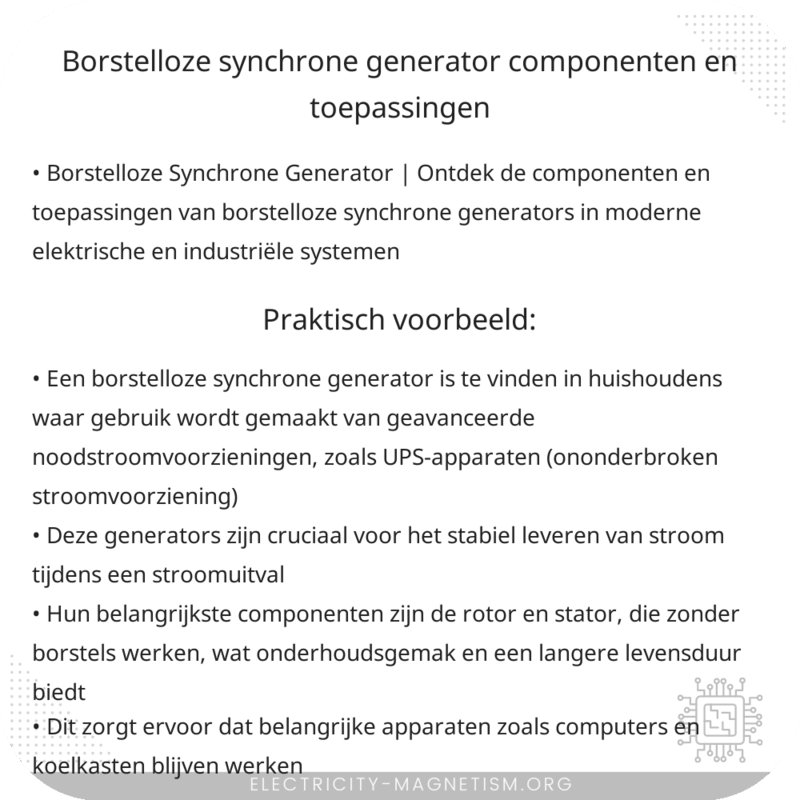 Borstelloze Synchrone Generator | Componenten en Toepassingen