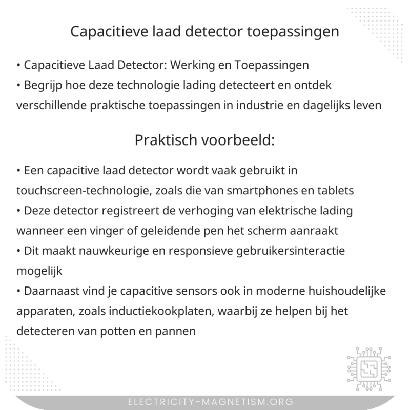 Capacitieve Laad Detector | Toepassingen
