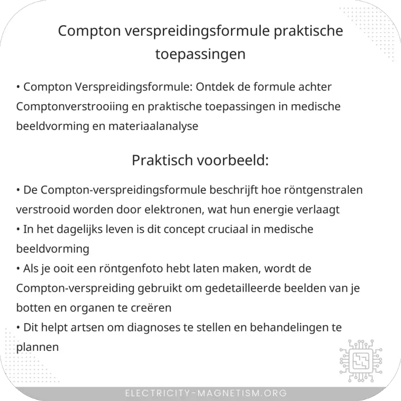 Compton Verspreidingsformule | Praktische Toepassingen