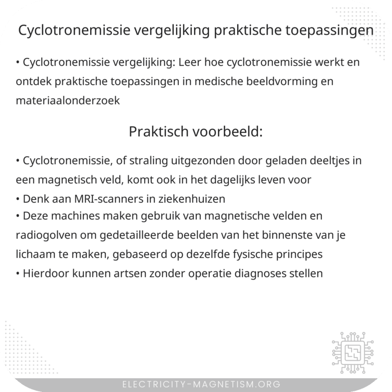 Cyclotronemissie vergelijking | Praktische toepassingen