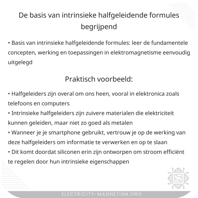 De Basis van Intrinsieke Halfgeleidende Formules begrijpend