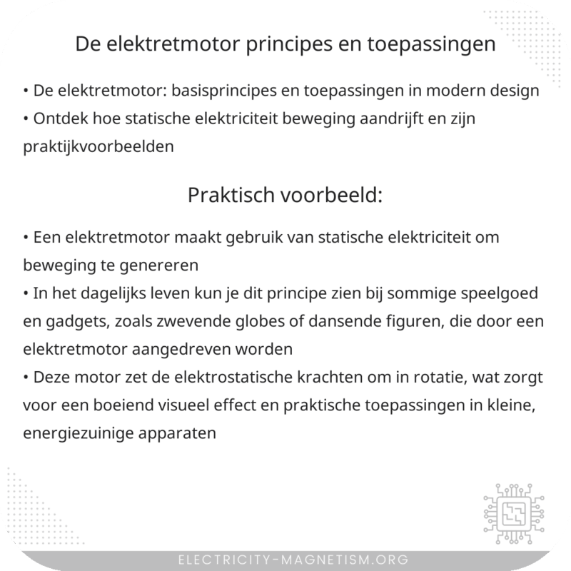 De Elektretmotor | Principes en Toepassingen