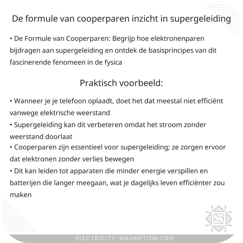 De Formule van Cooperparen | Inzicht in Supergeleiding