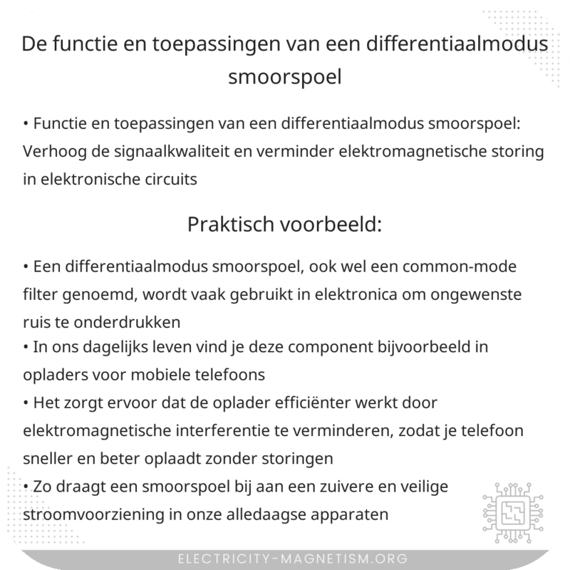 De functie en toepassingen van een differentiaalmodus smoorspoel