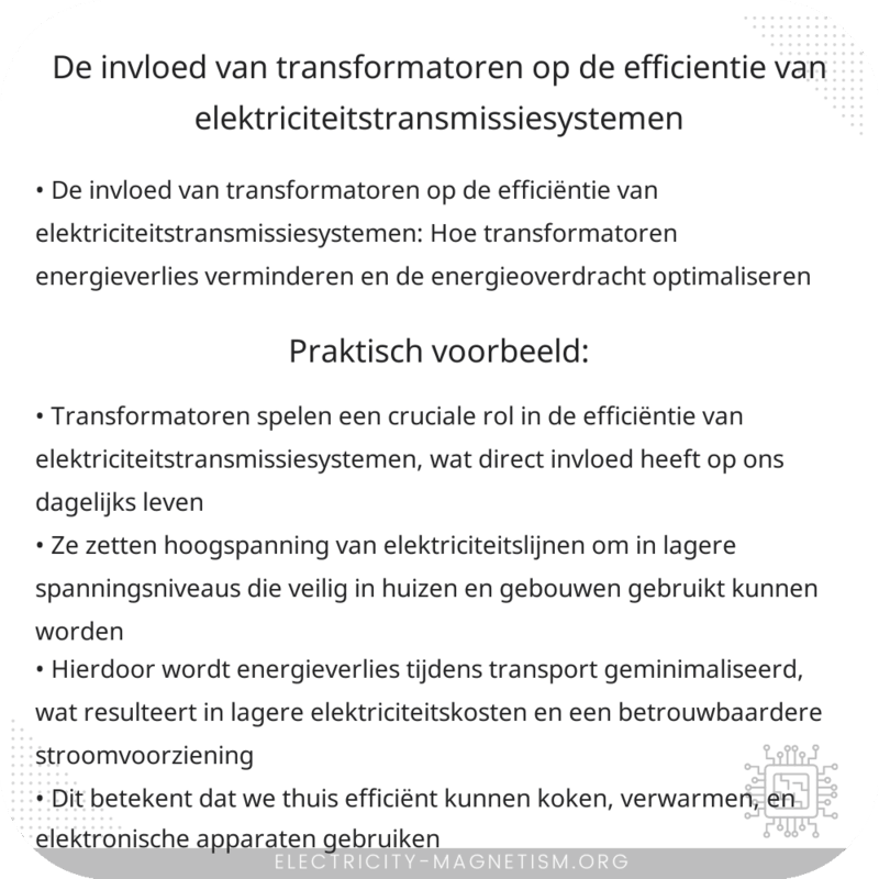 De invloed van transformatoren op de efficiëntie van elektriciteitstransmissiesystemen