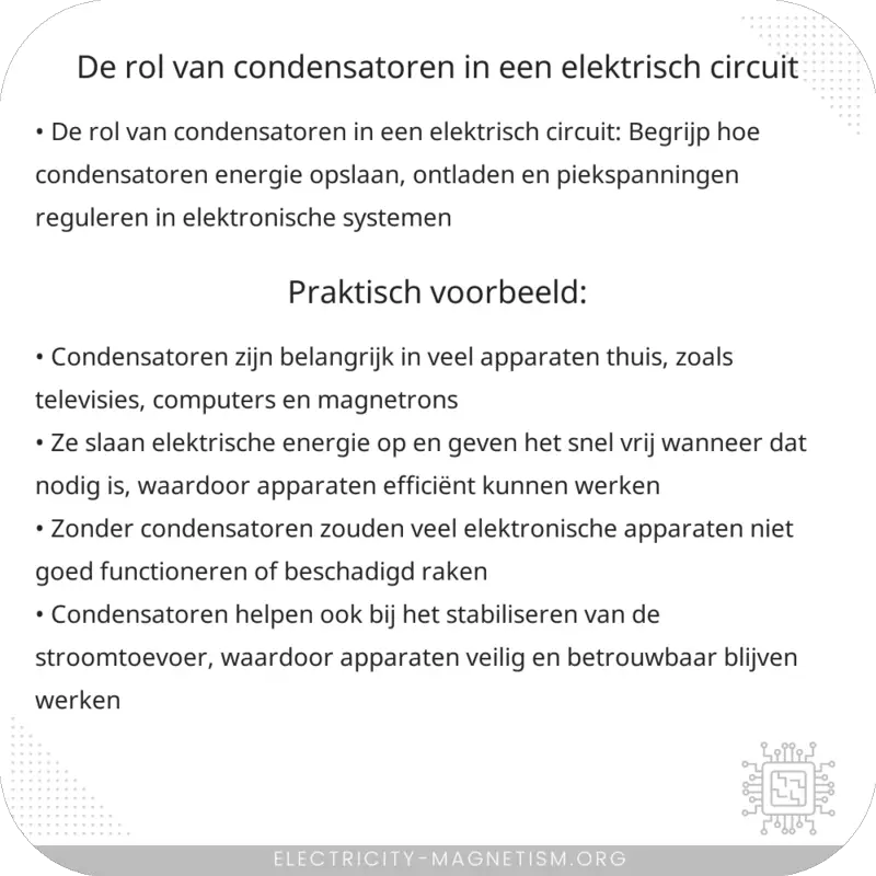 De rol van condensatoren in een elektrisch circuit