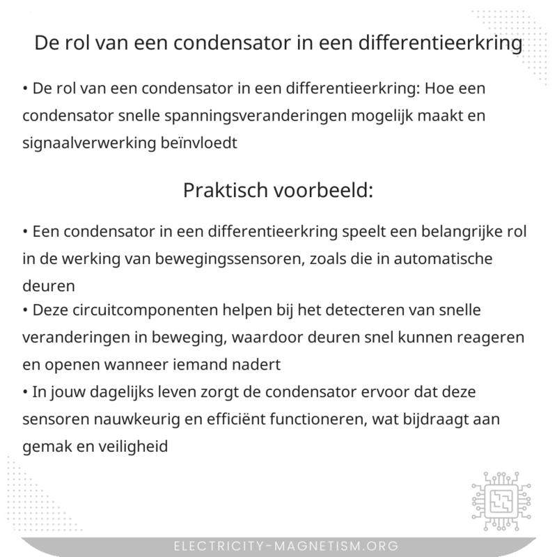 De rol van een condensator in een differentieerkring