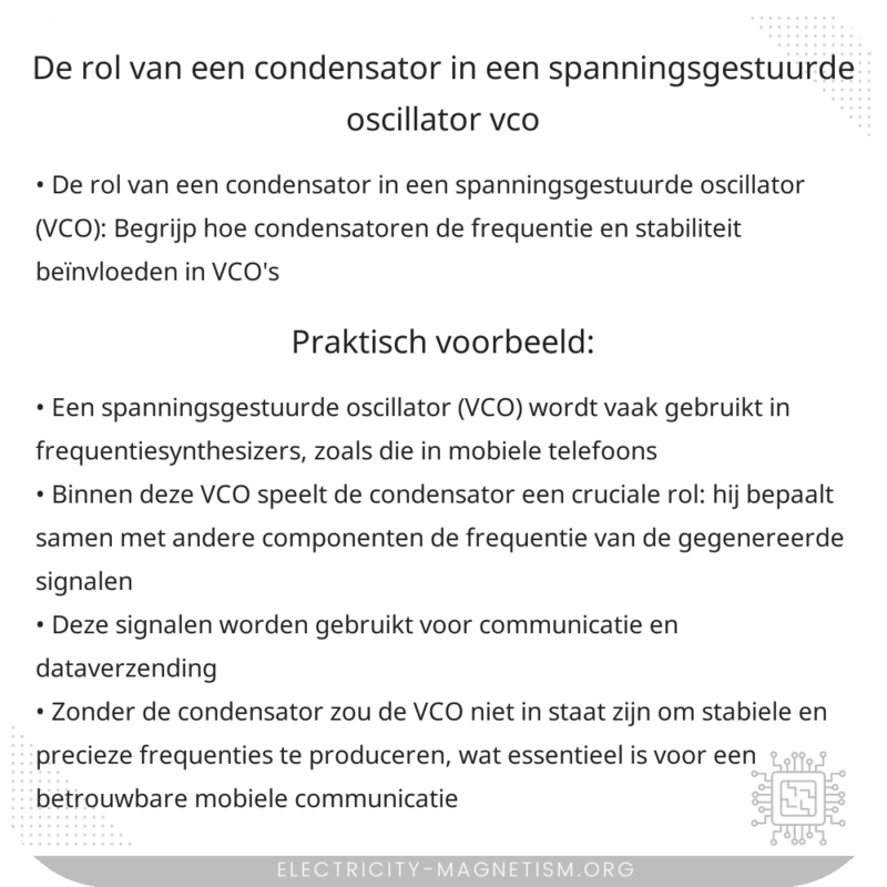 De rol van een condensator in een spanningsgestuurde oscillator (VCO)