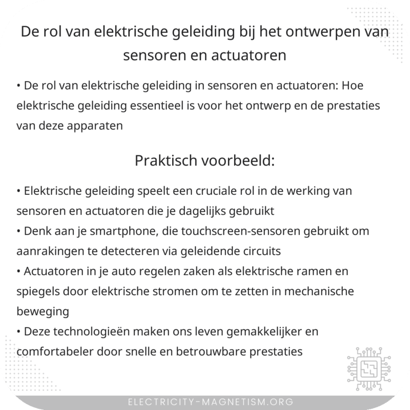 De rol van elektrische geleiding bij het ontwerpen van sensoren en actuatoren
