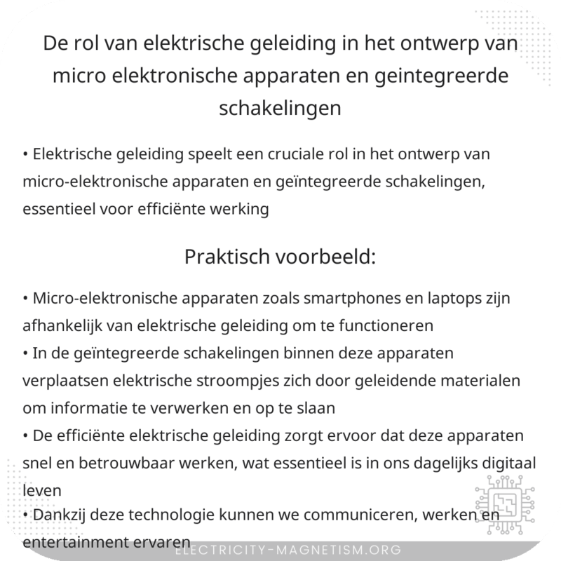 De rol van elektrische geleiding in het ontwerp van micro-elektronische apparaten en geïntegreerde schakelingen