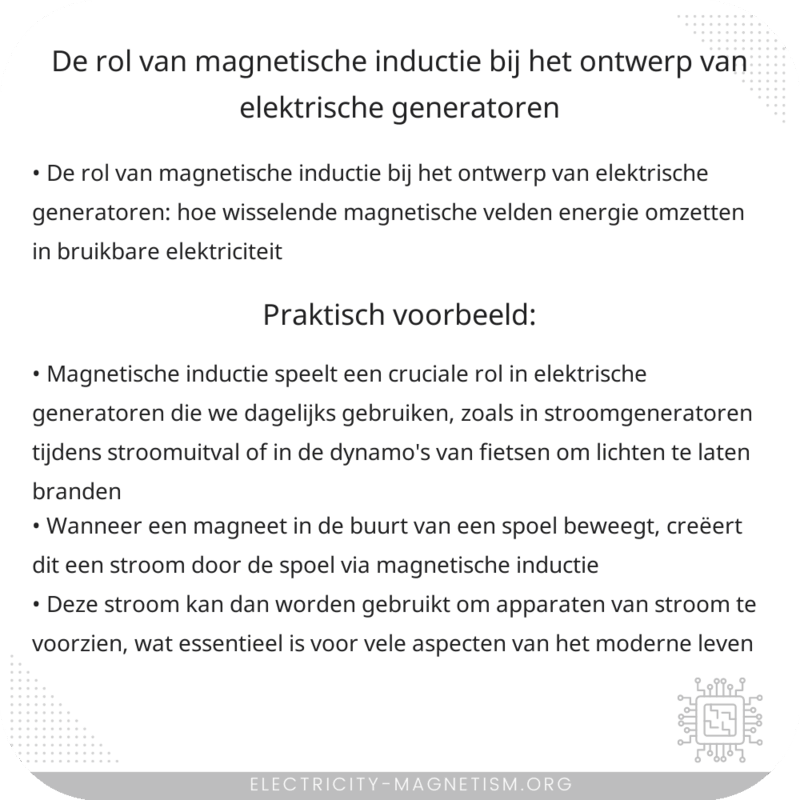 De rol van magnetische inductie bij het ontwerp van elektrische generatoren