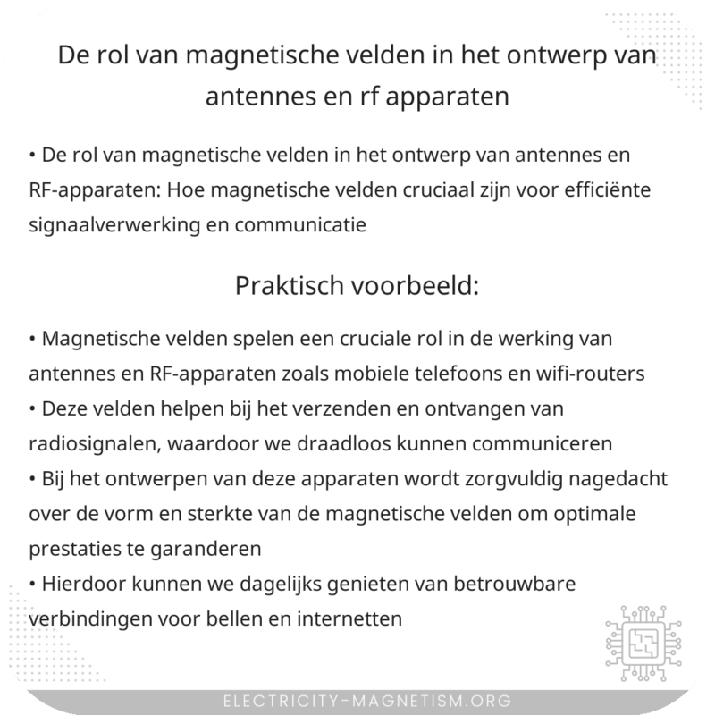 De rol van magnetische velden in het ontwerp van antennes en RF-apparaten