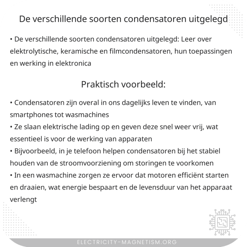 De verschillende soorten condensatoren uitgelegd