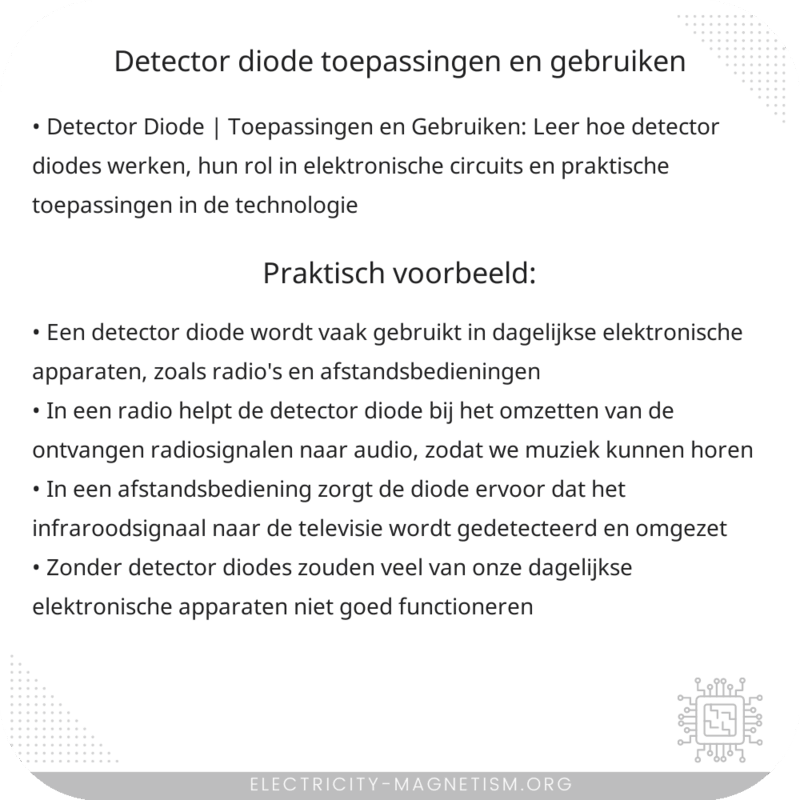 Detector Diode | Toepassingen en Gebruiken