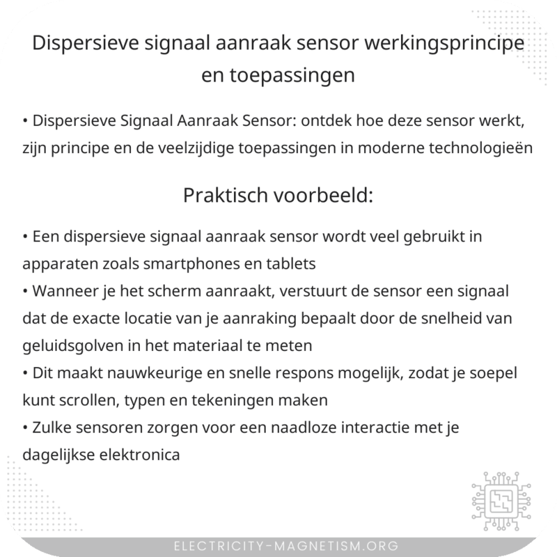 Dispersieve Signaal Aanraak Sensor | Werkingsprincipe en Toepassingen